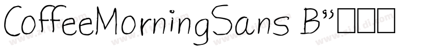 CoffeeMorningSans B字体转换